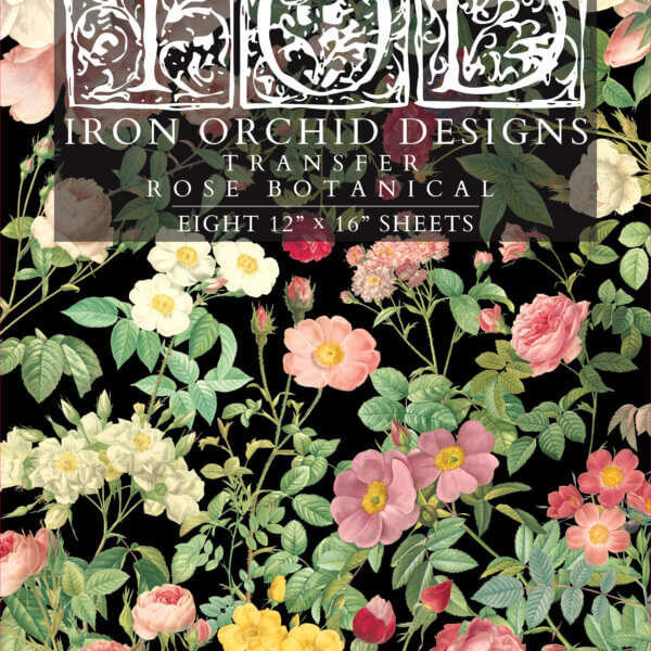 Iron Orchid Designs Rose Botanical Transfer